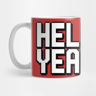 Hell Yeah Mug